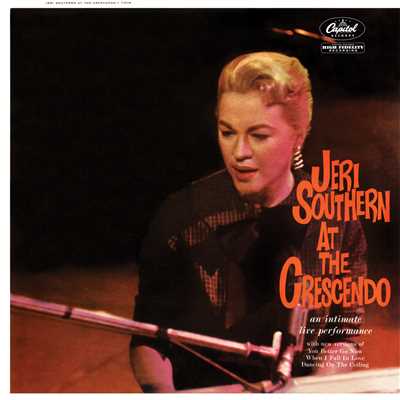 アルバム/Jeri Southern At The Crescendo/ジェリ・サザーン