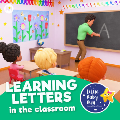 Learning Letters in the Classroom/Little Baby Bum Nursery Rhyme Friends