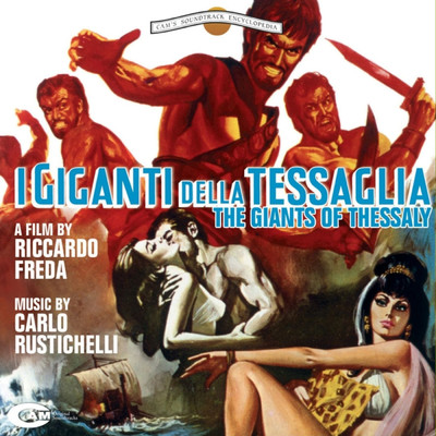 アルバム/I giganti della Tessaglia/カルロ・ルスティケッリ