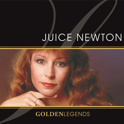 Golden Legends: Juice Newton (Rerecorded)/Juice Newton