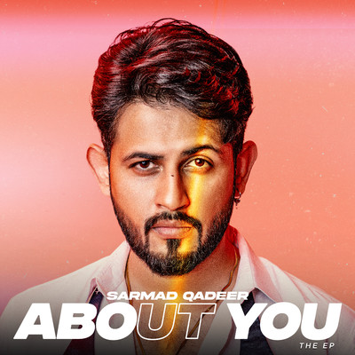 About You (feat. Supernova Muzic)/Sarmad Qadeer