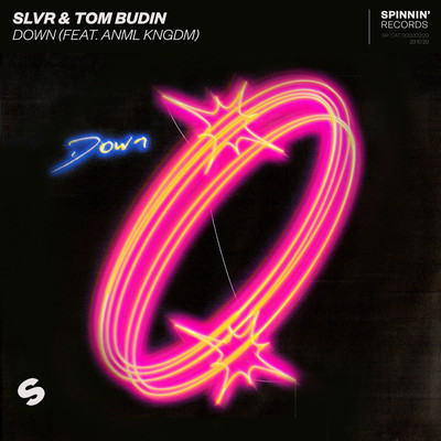 Down (feat. ANML KNGDM) [Extended Mix]/SLVR & Tom Budin