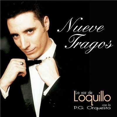 アルバム/Nueve tragos (Remaster 2017)/Loquillo