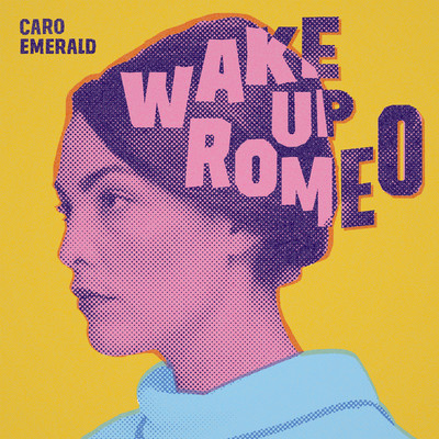 シングル/Wake Up Romeo/Caro Emerald