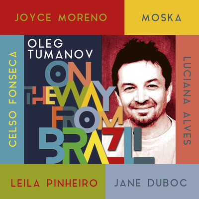 Viagem do Brasil/Leila Pinheiro & Oleg Tumanov