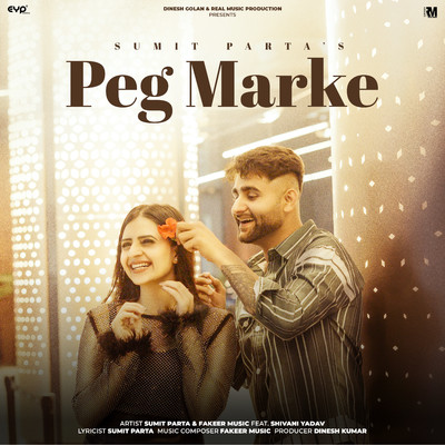 シングル/Peg Marke (feat. Shivani Yadav)/Sumit Parta & Fakeer Music