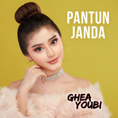 シングル/Pantun Janda/Ghea Youbi
