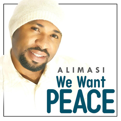 シングル/We Want Peace/Alimasi