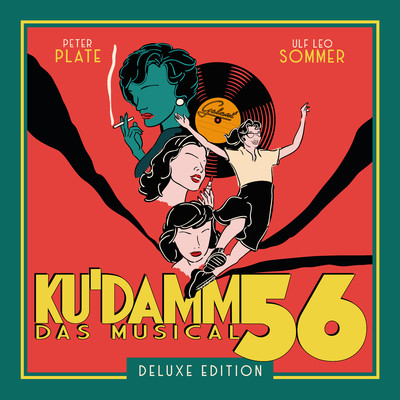 アルバム/Ku'damm 56: Das Musical (Deluxe Edition)/Peter Plate & Ulf Leo Sommer