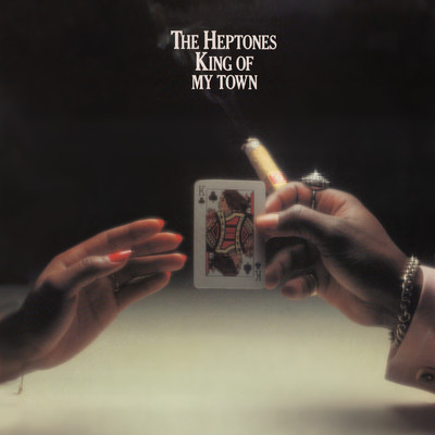 アルバム/King of My Town (Expanded Version)/The Heptones