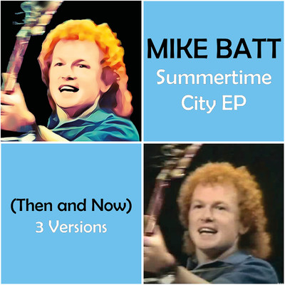 アルバム/Summertime City EP/Mike Batt