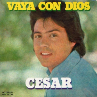 Vaya con Dios (Go with God)/Cesar