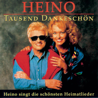 Tausend Dankeschon/Heino