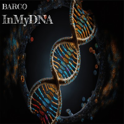 シングル/In My DNA/BARCO