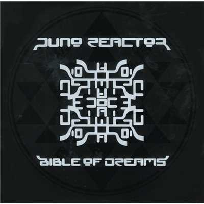 GOD IS GOD/Juno Reactor