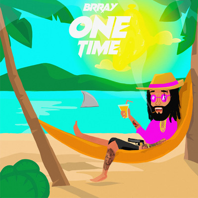 シングル/One Time/Brray