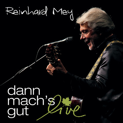 アルバム/Dann mach's gut - Live/Reinhard Mey