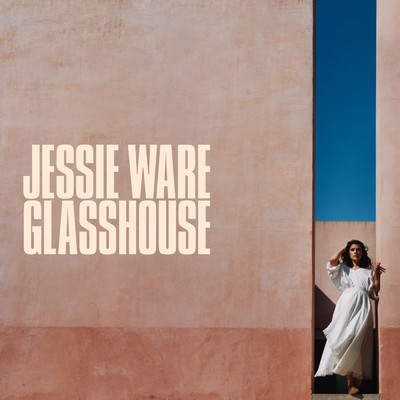 Glasshouse (Deluxe Edition)/ジェシー・ウェア