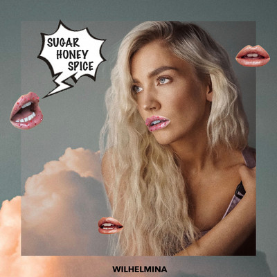 シングル/Sugar Honey Spice/Wilhelmina