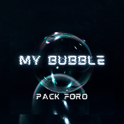 My Bubble/Pack Foro
