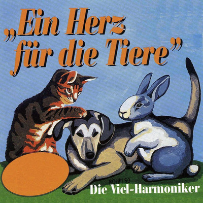 Tier Medley: Huho ho alter Schimmel ／ Peter, der schwarze Kater ／ Eisbar-Song ／ Kleine Mowe, flieg nach Helgoland/Die Vielharmoniker