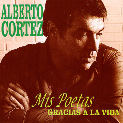 アルバム/Mis Poetas/Alberto Cortez