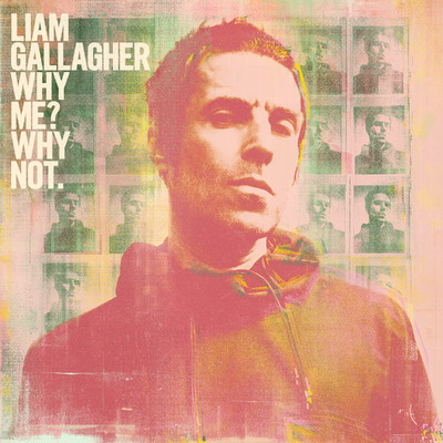 アルバム/Why Me？ Why Not. (Deluxe Edition)/Liam Gallagher