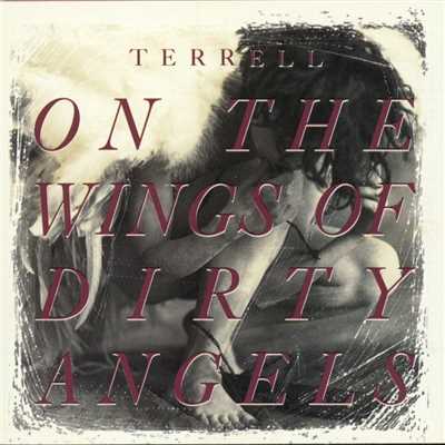 On The Wings Of Dirty Angels/Terrell