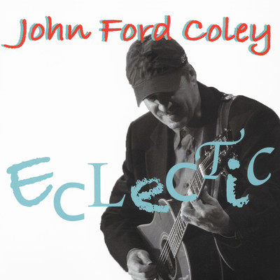 Eclectic/John Ford Coley