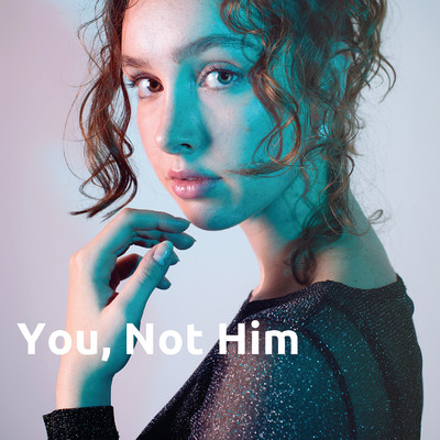 シングル/You, Not Him/Marrzy
