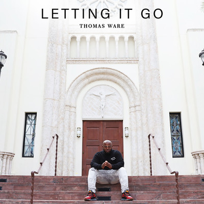 Letting It Go/Thomas Ware