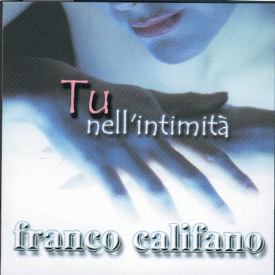 シングル/La mia liberta/Franco Califano