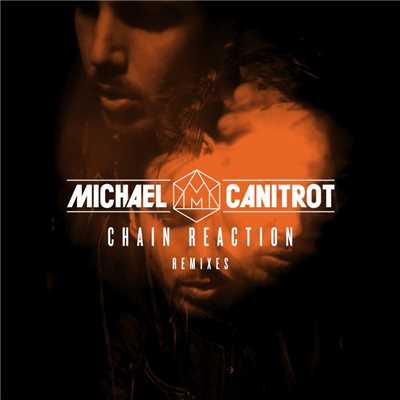 シングル/Chain Reaction (Paul Harris Dub)/Michael Canitrot