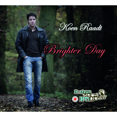 シングル/Brighter Day/Koen Raadt