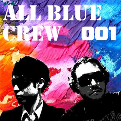 All Blue Crew 001/All Blue Crew