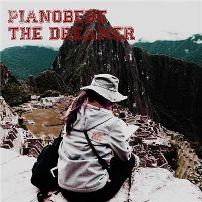 The Dreamer/PIANOBEBE