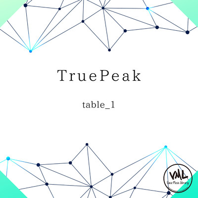 アルバム/TruePeak/table_1
