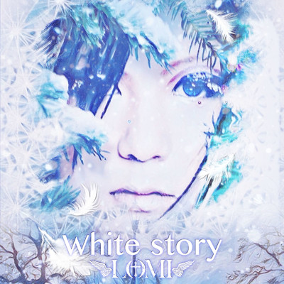 White story/LOMI