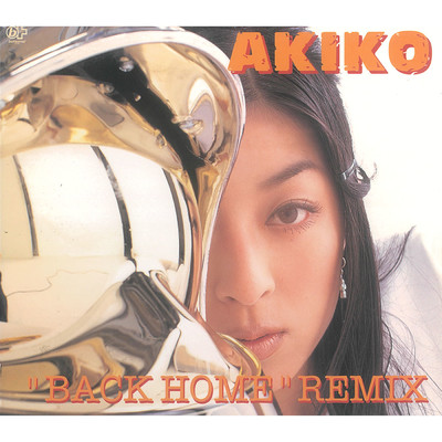 アルバム/”BACK HOME” REMIX/Akiko