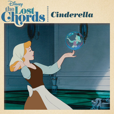 The Lost Chords: Cinderella/Various Artists