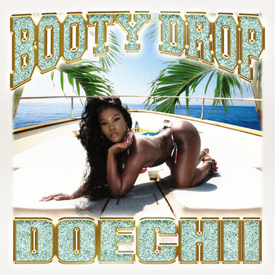 Booty Drop (Clean)/Doechii