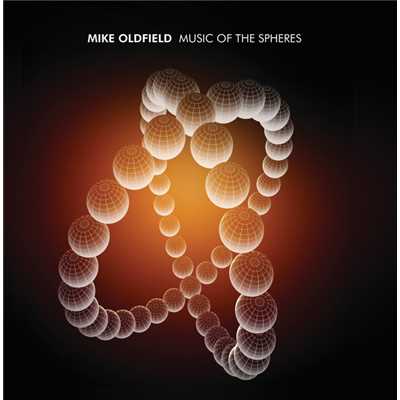 アルバム/Music Of The Spheres/マイク・オールドフィールド