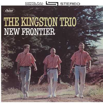 アルバム/New Frontier/The Kingston Trio