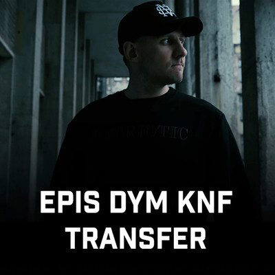 Transfer/Epis DYM KNF