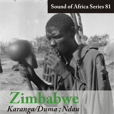 Sound of Africa Series 81: Zimbabwe (Karanga／Duma, Ndau)/Various Artists