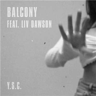 You're So Cool (feat. Liv Dawson)/Balcony
