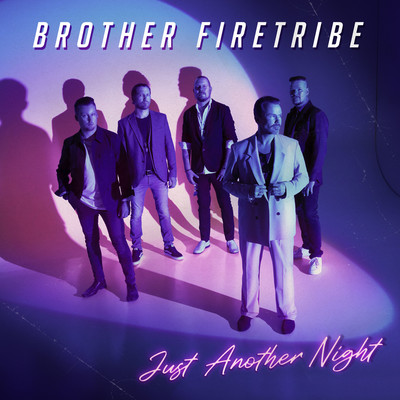 シングル/Just Another Night/Brother Firetribe