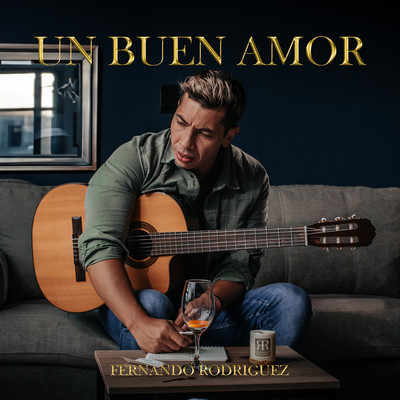 Un Buen Amor/Fernando Rodriguez & RR Records