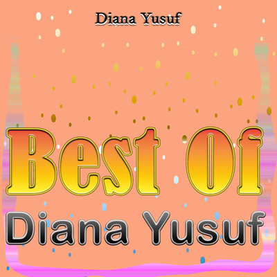 Best Of/Diana Yusuf
