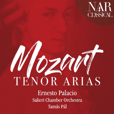 Mozart: Tenor Arias/Ernesto Palacio